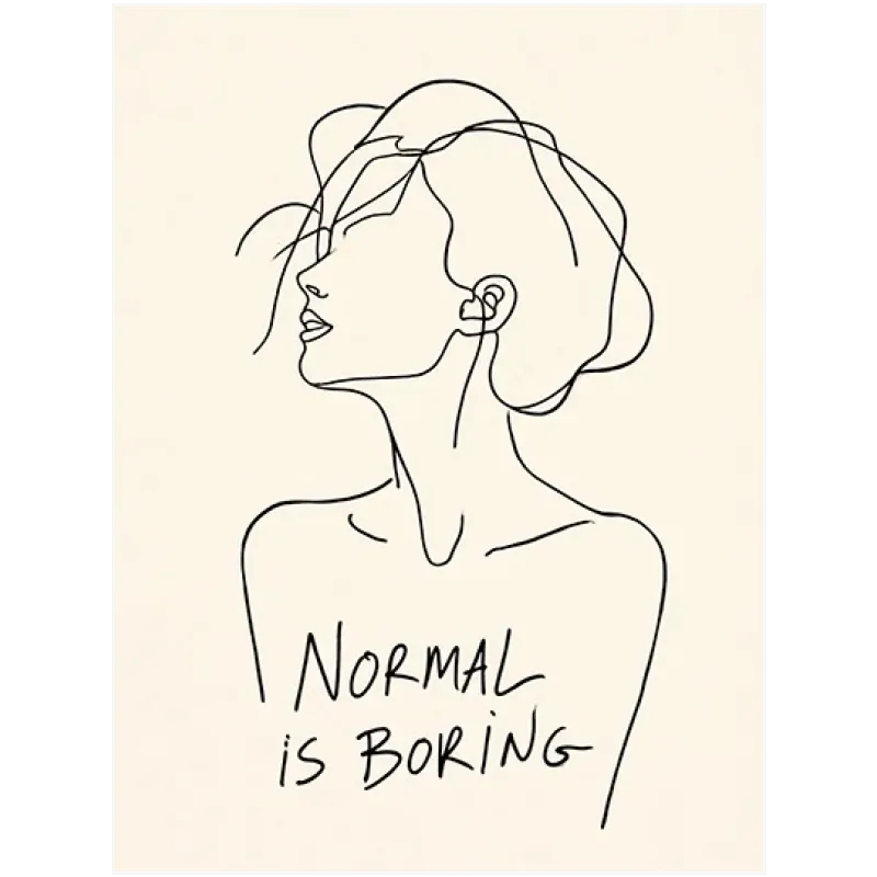 Γυναικείο Πορτραίτο Line Art Normal is Boring Ασπρόμαυρο