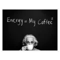 Albert Einstein Coffee Humor Black and White Wall Art