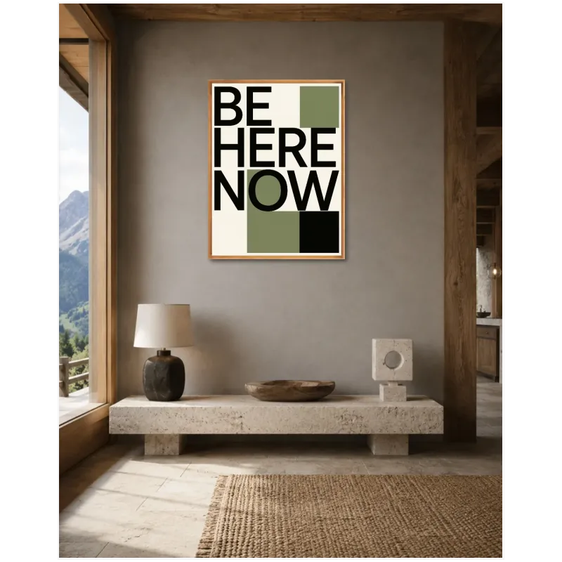 Πίνακας Be Here Now Μινιμαλιστική Τυπογραφία Πράσινο Μαύρο