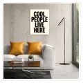 Πίνακας Τυπογραφίας Cool People Live Here Μοντέρνος