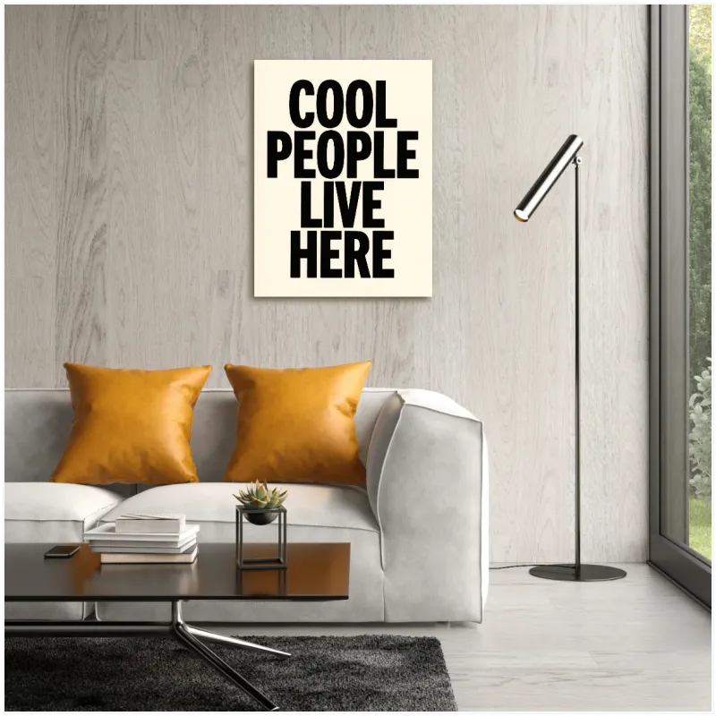 Πίνακας Τυπογραφίας Cool People Live Here Μοντέρνος