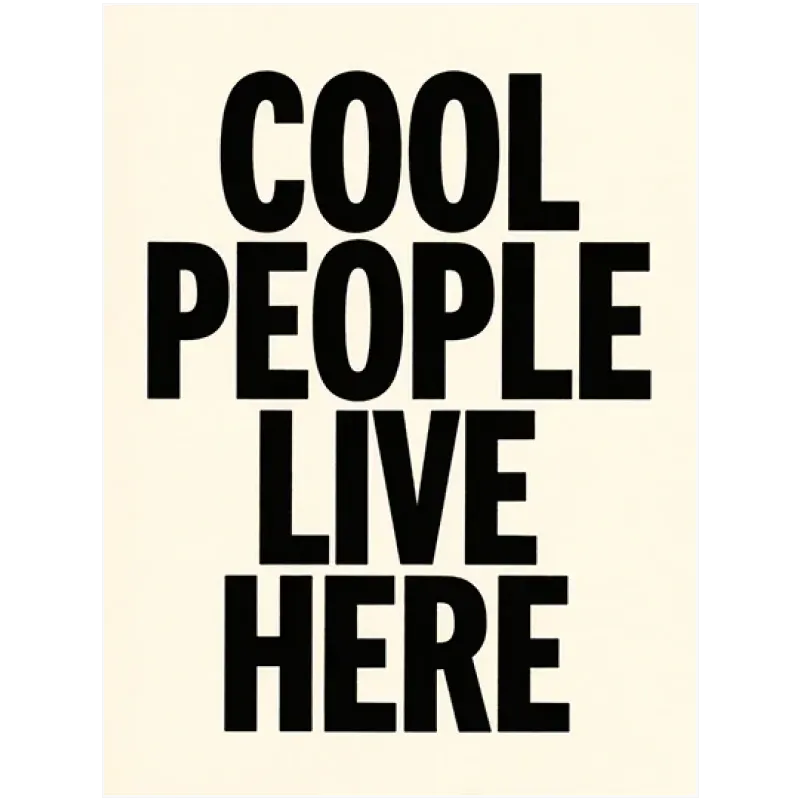 Πίνακας Τυπογραφίας Cool People Live Here Μοντέρνος