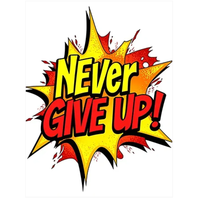 Εμπνευσμένη Φράση Pop Art Never Give Up Σε Έντονα Χρώματα