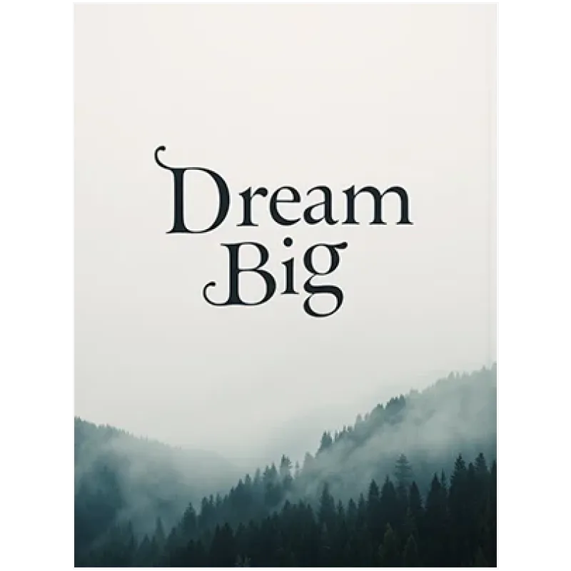 Έμπνευση Dream Big Τοπίο Δάσους Mίνιμαλ