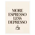 Πίνακας More Espresso Less Depresso Μινιμαλιστικός Καφέ