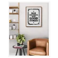 Πίνακας με Φράση Bad Decisions Make Good Stories Vintage Ασπρόμαυρος