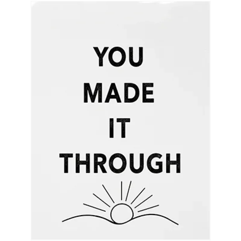 Πίνακας You Made It Through Μινιμαλιστικός Ασπρόμαυρος