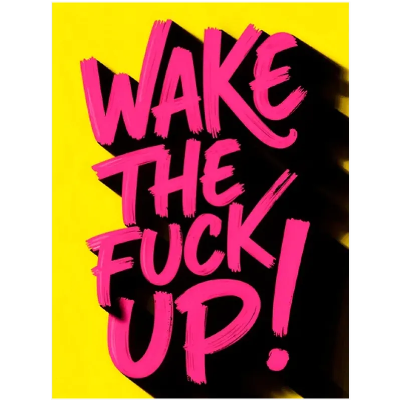 Πίνακας με Φράση Wake Up Pop Art σε Έντονο Ροζ και Κίτρινο