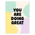 Πίνακας You Are Doing Great Παστέλ Αφηρημένα Σχήματα