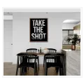 Πίνακας με Φράση Take The Shot Μοντέρνος Ασπρόμαυρος