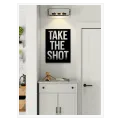 Πίνακας με Φράση Take The Shot Μοντέρνος Ασπρόμαυρος