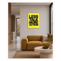 Πίνακας Less Talk More Action Κίτρινο Μαύρο