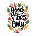 Πίνακας σε Καμβά Good Vibes Only με Καλοκαιρινά Φρούτα