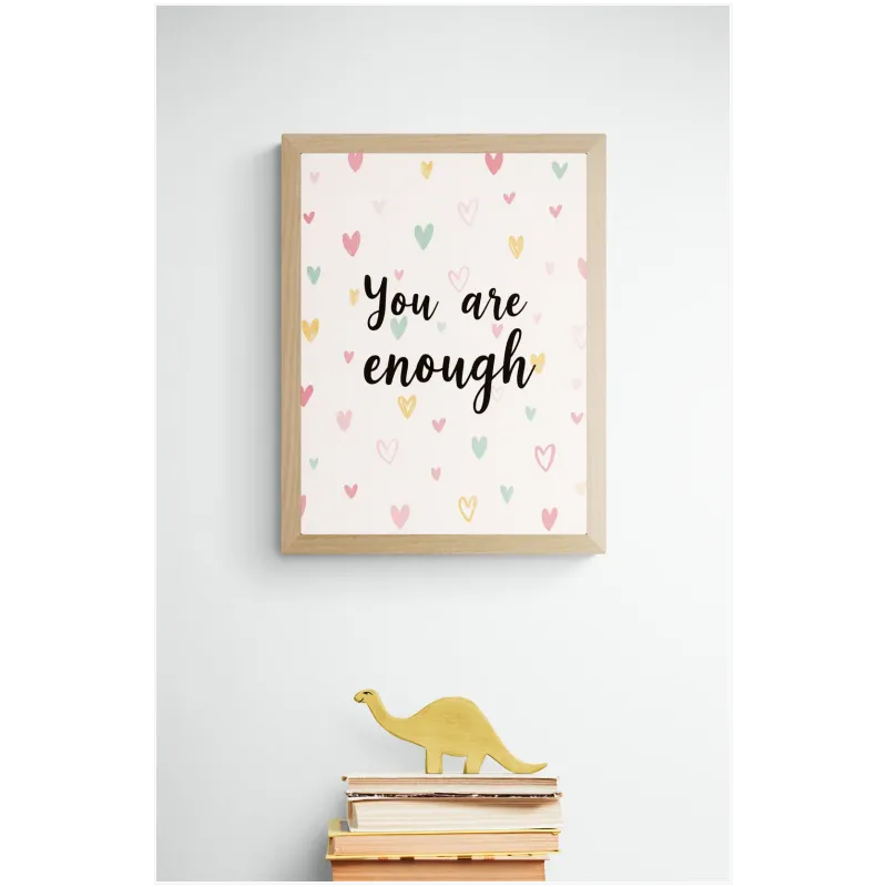 Πίνακας You Are Enough με Καρδιές