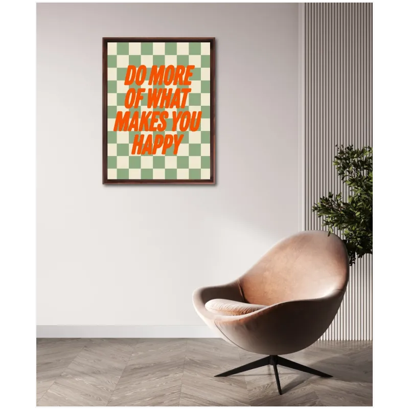 Πίνακας Do More Of What Makes You Happy Retro Πράσινο Πορτοκαλί
