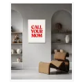 Πίνακας Call Your Mom Minimalist Red