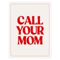Πίνακας Call Your Mom Minimalist Red
