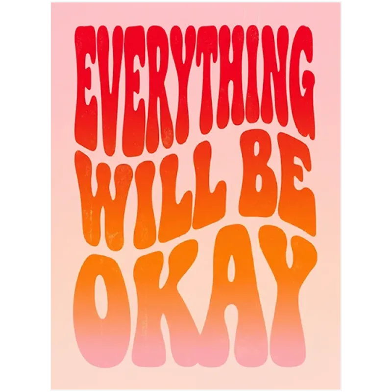 Εικαστική Αφίσα Με Φράση Everything Will Be Okay Retro Κόκκινο Πορτοκαλί